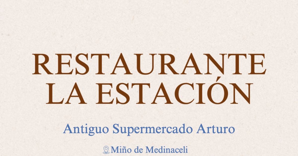 Restaurante La Estación. Antiguo supermercado Arturo. Restaurante en Miño de Medinaceli